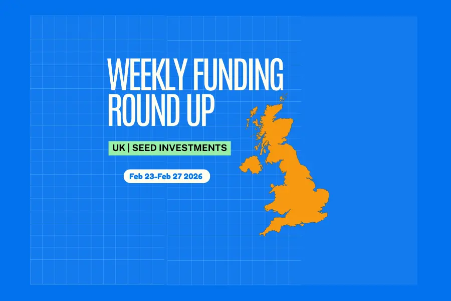UK Seed Weekly Funding Roundup (Feb 23-27, 2026): $18.5M Raised Across 3 Deals