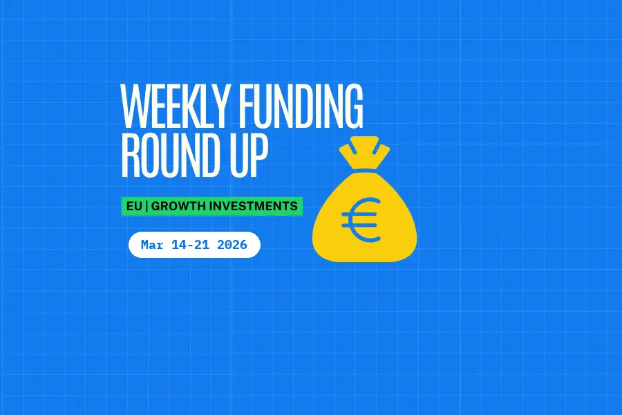Europe Growth Weekly Funding Roundup (Mar 14-21, 2026): $2.11B Raised Across 2 Deals