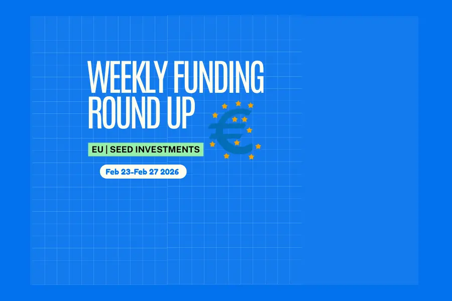 Europe Seed Weekly Funding Roundup (Feb 23-27, 2026): $1.0B Raised Across 3 Deals