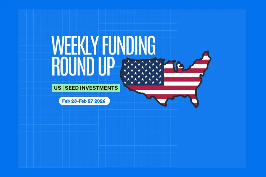 US Seed Weekly Funding Roundup (Feb 23-27, 2026): $9.2M Raised Across 2 Deals