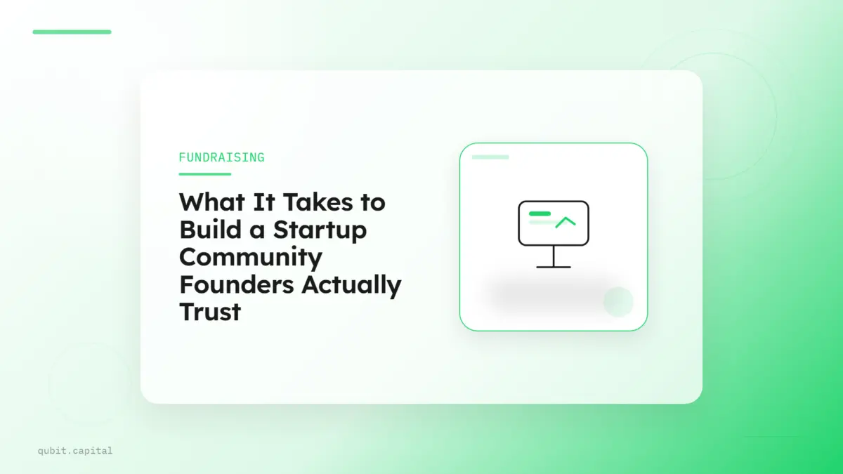 What It Takes to Build a Startup Community Founders Actually Trust