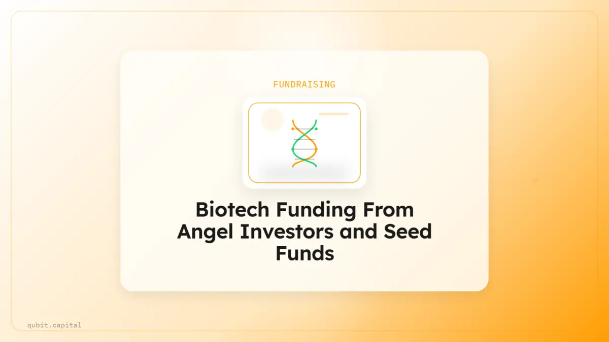 Angel Investors & Seed Funds Specializing in Biotech