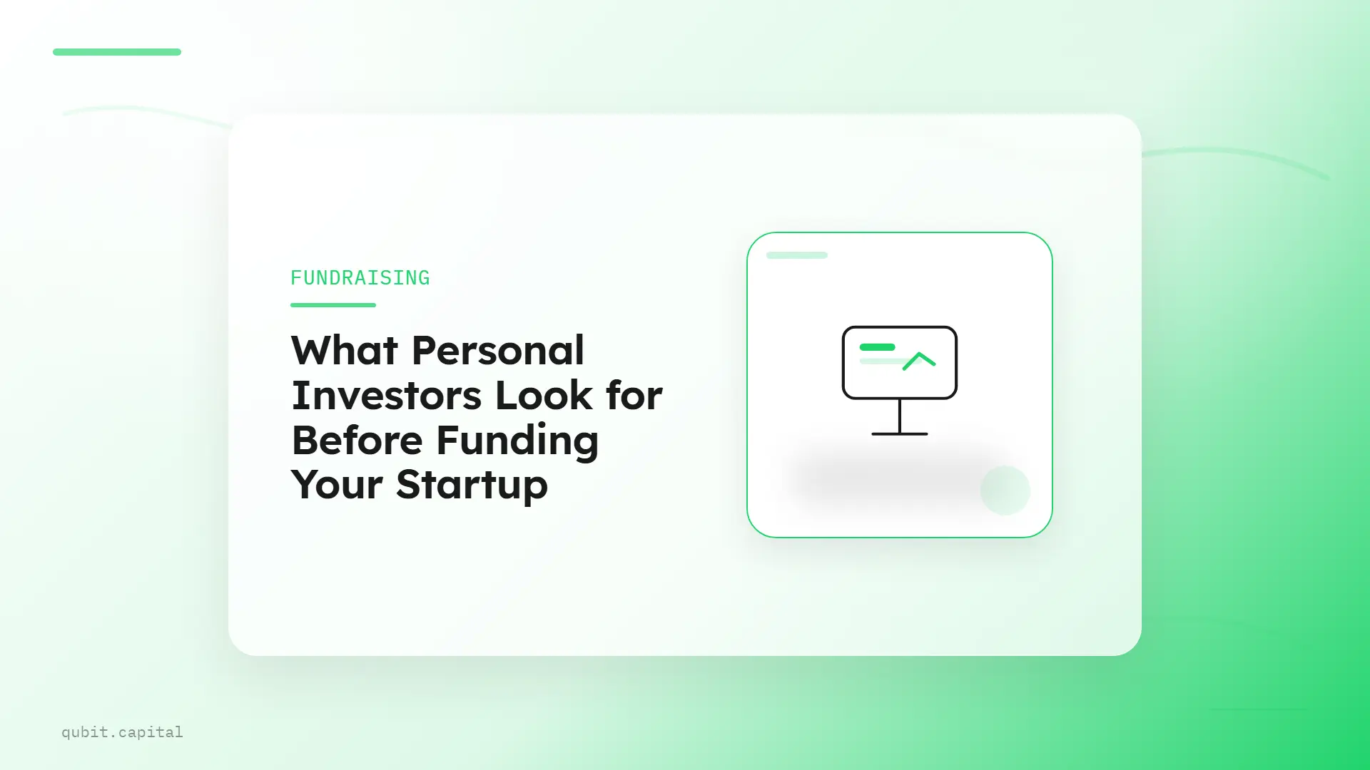 What Personal Investors Look for Before Funding Your Startup banner image for Fundraising