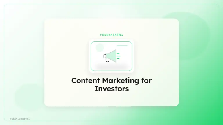 Content Marketing for Investors: How Founders Build Credibility and Attract Investor Interest