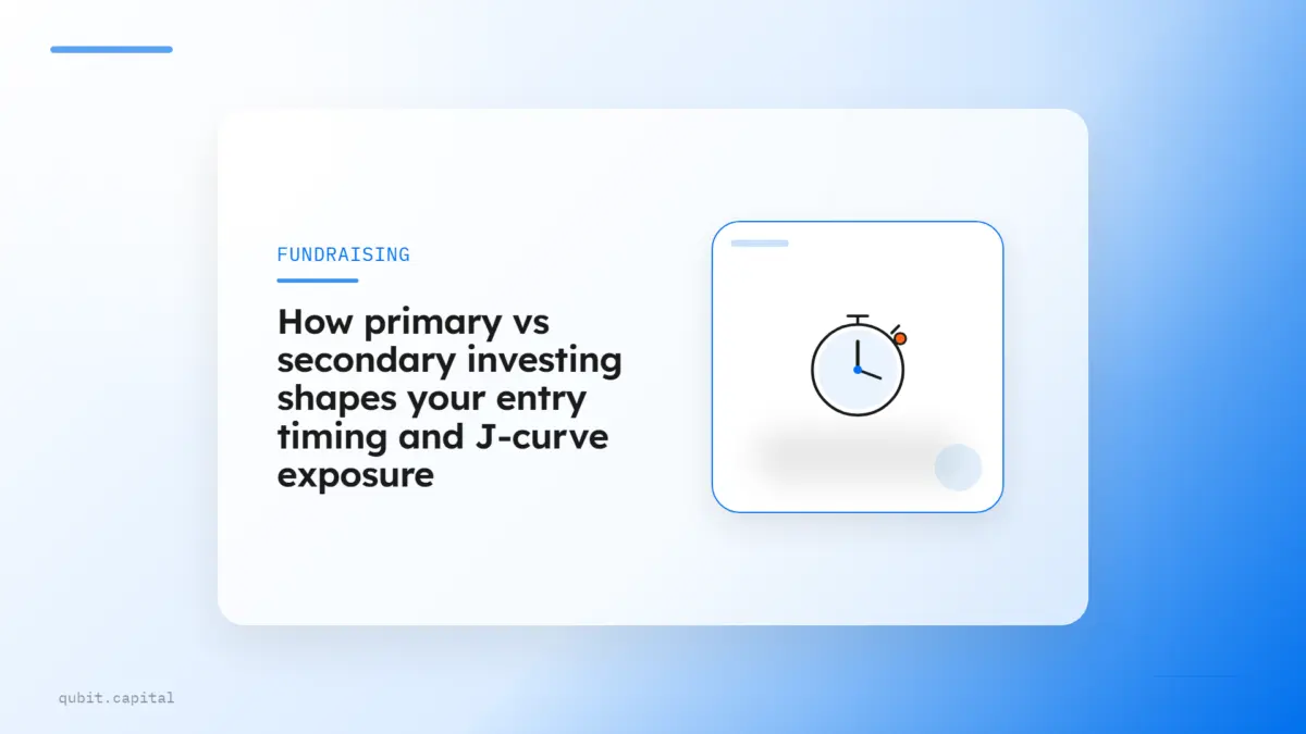 How Primary vs Secondary Investing Shapes Your Entry Timing and J-curve Exposure