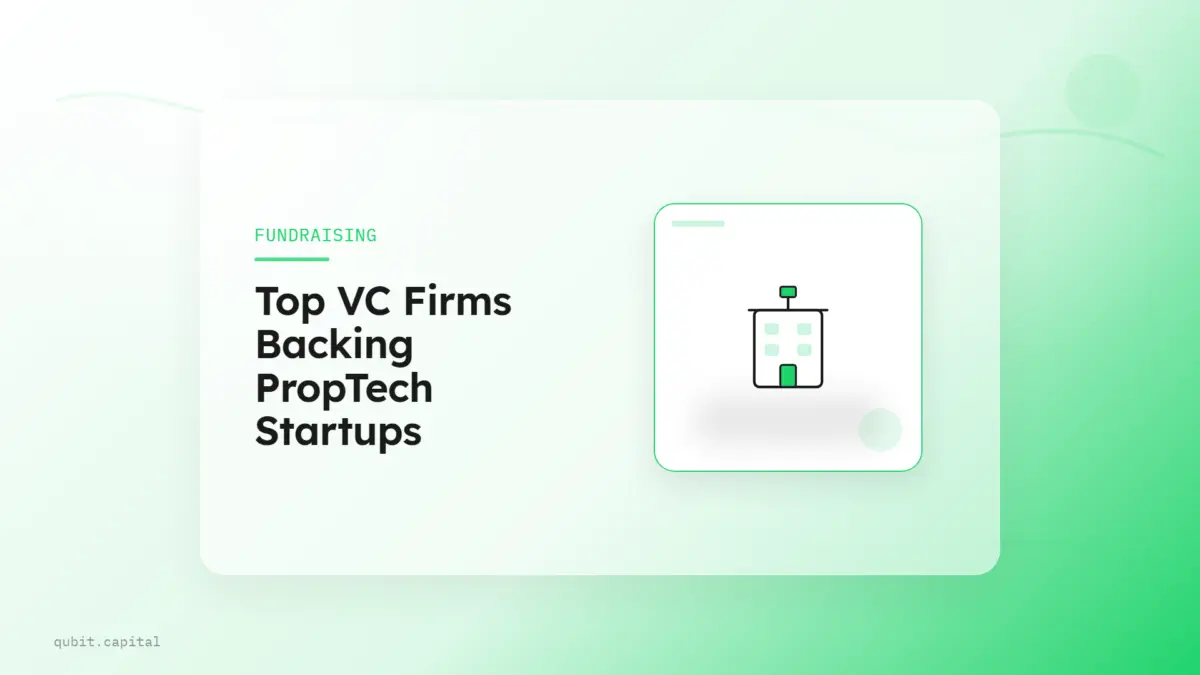 Directory of Top VC Firms Backing PropTech Startups