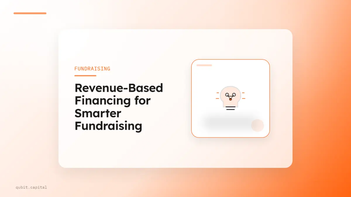 How Revenue-Based Financing shapes your fundraising decision as a founder