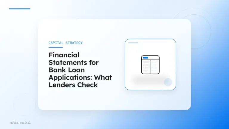 Financial Statements for Bank Loan Applications: What Lenders Check